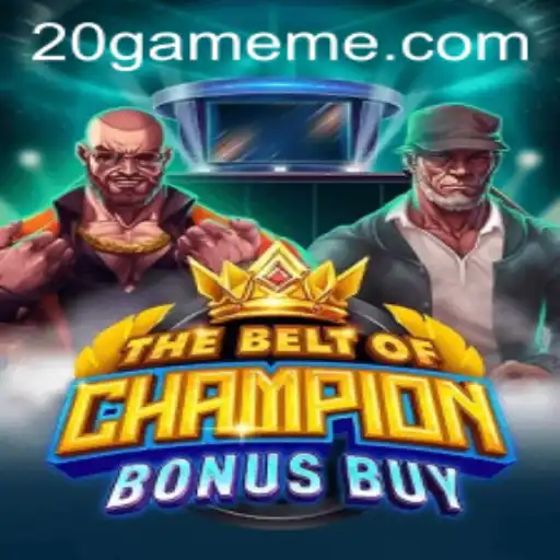 TheBeltOfChampionBonusBuy: Descubra o Novo Jogo em Destaque